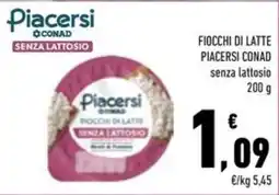 Conad Superstore Fiocchi di latte Piacersi CONAD senza lattosio offerta