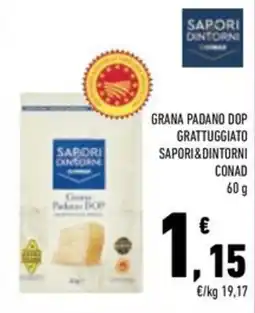 Conad Superstore Grana Padano DOP grattuggiato Sapori&Dintorni offerta