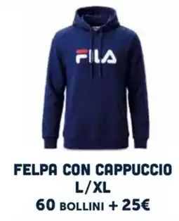 Il Gigante FelPA con cappuccio Fila offerta