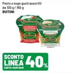 Iper La Grande Pesto o sugo gusti assortiti BUITONI offerta