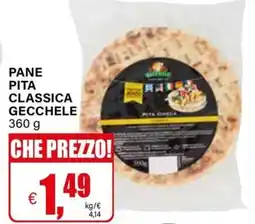 Il Gigante Pita classica gecchele offerta