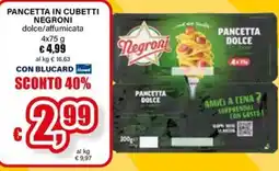 Il Gigante Pancetta in cubetti Negroni dolce/affumicata offerta