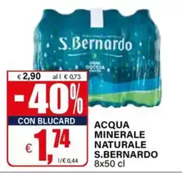 Il Gigante Acqua minerale naturale S.Bernardo offerta