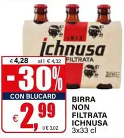 Il Gigante Birra non filtrata Ichnusa offerta