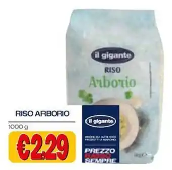Il Gigante Riso Arborio il gigante offerta