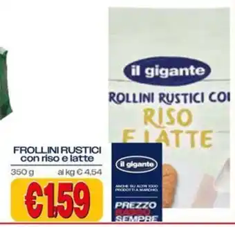 Il Gigante Frollini rustici con riso e latte il gigante offerta