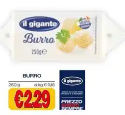 Il Gigante Burro il gigante offerta