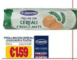 Il Gigante Frollini con cereali il gigante offerta