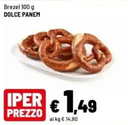 Iper La Grande Brezel DOLCE PANEM offerta