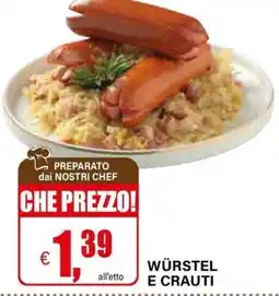 Il Gigante Würstel e crauti offerta