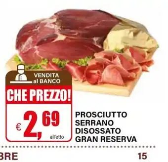 Prosciutto Serrano Disossato Gran Reserva