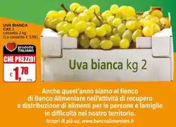 Il Gigante Uva bianca offerta