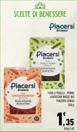 Conad City Fusilli piselli - penne lenticchie rosse bio Piacersi Conad offerta