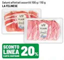 Iper La Grande Salumi affettati assortiti LA FELINESE offerta