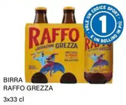 Il Gigante Birra Raffo Grezza offerta