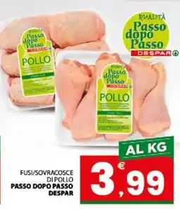Despar Sicilia Fusi/sovracosce di pollo Passo dopo Passo Despar offerta