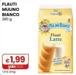 Gala Supermercati Flauti Latte Mulino Bianco offerta
