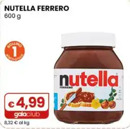 Gala Supermercati Nutella Ferrero offerta