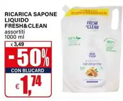 Il Gigante Ricarica sapone liquido Fresh&Clean offerta