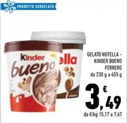 Conad Superstore Gelato Nutella - Kinder Bueno Ferrero offerta