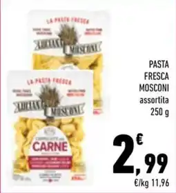 Conad City Pasta fresca Mosconi assortita offerta