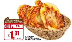 Il Gigante Lingua Margherita offerta