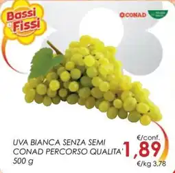 Conad Superstore Uva bianca senza semi CONAD Percorso Qualita' offerta