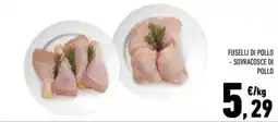 Conad City Fuselli di pollo - Sovracosce di pollo offerta