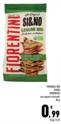 Conad Superstore Triangoli bio Si&No Fiorentini offerta