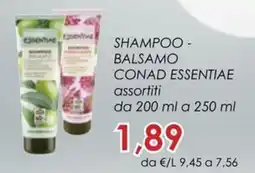Conad Superstore Shampoo - balsamo Conad Essentiae offerta