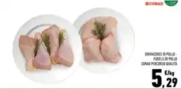 Conad Superstore Sovracosce di pollo - Fuselli di pollo CONAD Percorso Qualità offerta