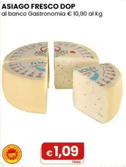 Gala Supermercati Asiago Fresco DOP offerta