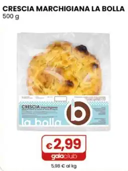Gala Supermercati Crescia marchigiana la bolla offerta