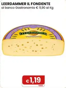 Gala Supermercati Leerdammer il fondente offerta