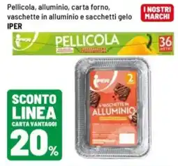 Iper La Grande Vaschette in alluminio offerta