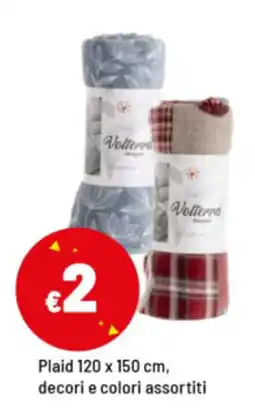 Iper La Grande Volterra Plaid offerta