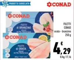 Conad City Filetti CONAD orata - branzino offerta
