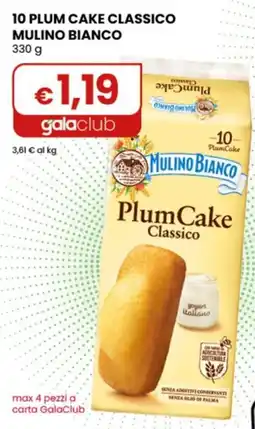 Gala Supermercati Mulino Bianco PlumCake Classico offerta