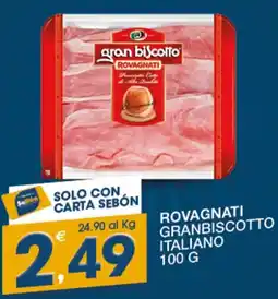 SeBón Supermercati Rovagnati Granbiscotto Italiano offerta
