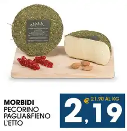 SeBón Supermercati Morbidi Pecorino Paglia&Fieno offerta
