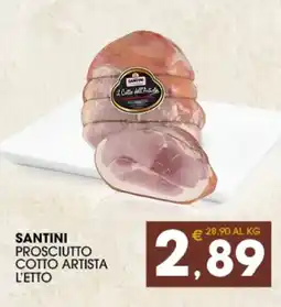 SeBón Supermercati Santini Prosciutto Cotto Artista L'Etto offerta