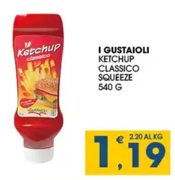 SeBón Supermercati I gustaioli ketchup classico squeeze offerta