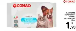 Spazio Conad Salviette detergenti con antibatterico per cani e gatti offerta