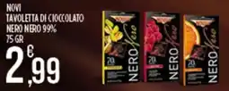 Euroesse Tavoletta di cioccolato Nero Nero 99% offerta