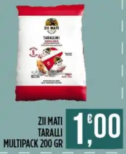 Euroesse Zii Mati Taralli offerta