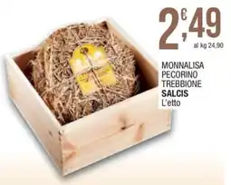 Sidis mini Monnalisa pecorino trebbione salcis offerta