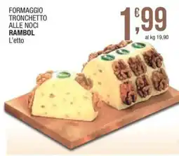 Sidis mini Formaggio tronchetto alle noci Rambol offerta