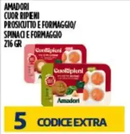 Euroesse Amadori cuor ripieni prosciutto e formaggio/spinaci e formaggio offerta