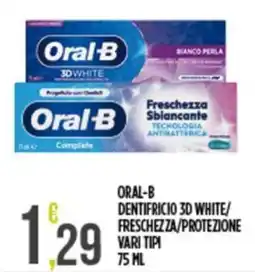Euroesse Oral-B dentifricio 3D white/freschezza/protezione offerta