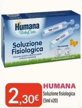 Humana Soluzione fisiologica